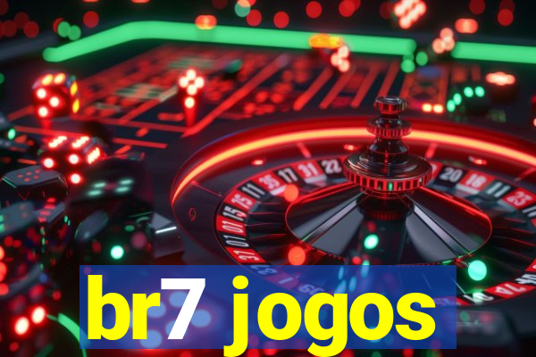 br7 jogos